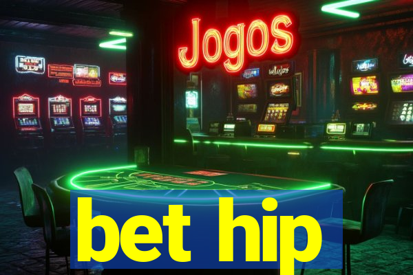 bet hip
